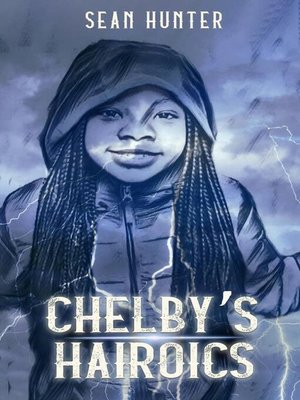 cover image of Chelby's Hairoics